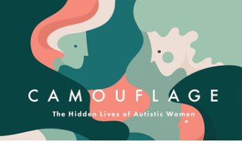 Capa do Livro "Camouflage: The Hidden Lives of Autistic Women"